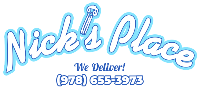 Nick's Place, We Deliver:978-655-3973